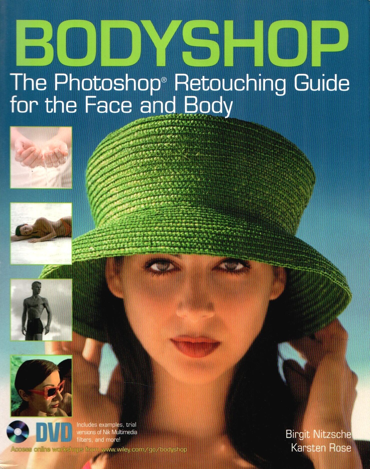 Bodyshop Photoshop Retouching Guide for Face & Body w/ Sealed DVD Nitzsche Rose