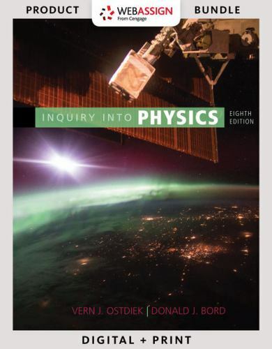 Bundle: Inquiry into Physics, Loose-Leaf Version, 8th + WebAssign Printed Acces