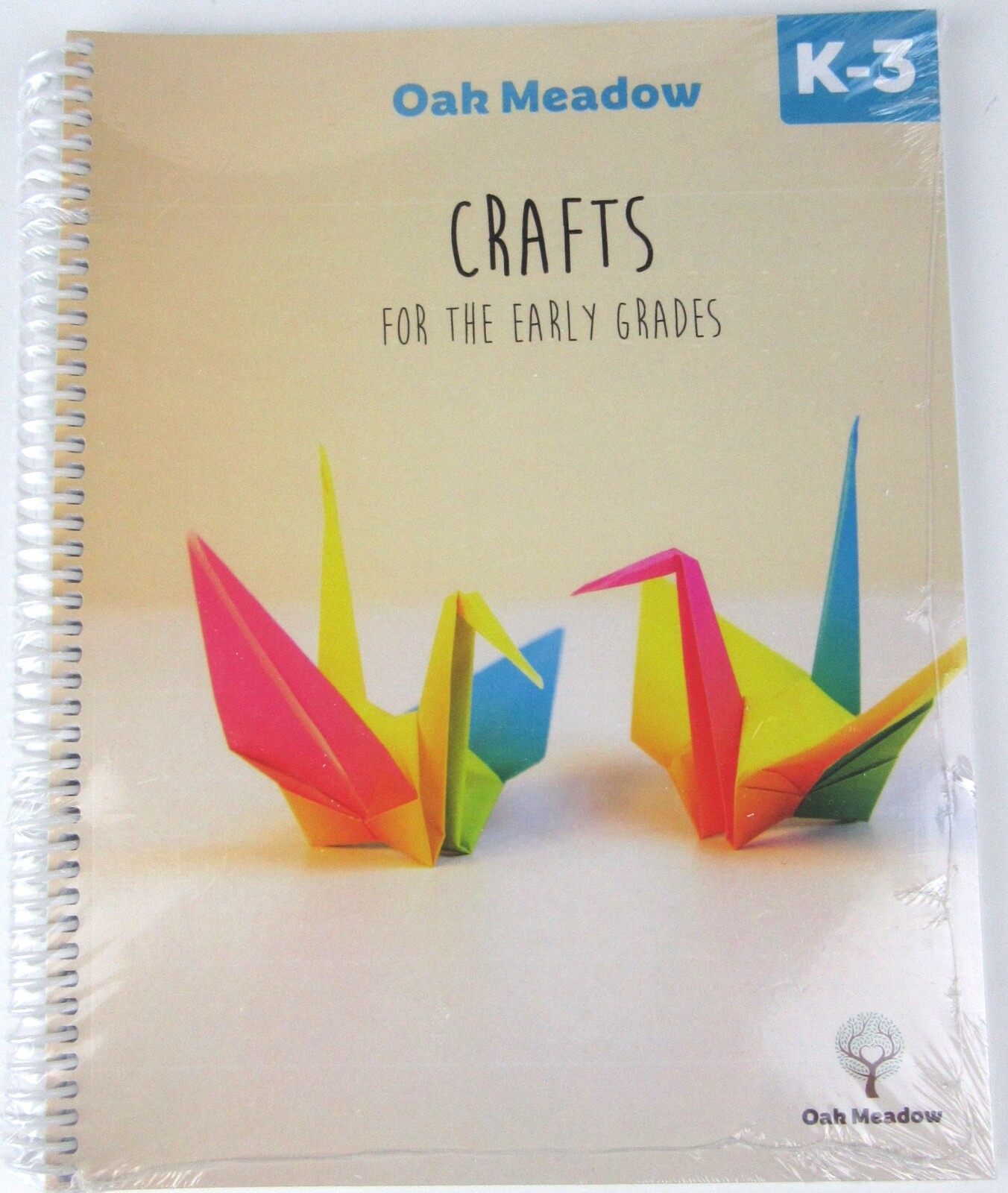 Oak Meadow (K-3) Crafts For The Early Grades Course Waldorf Homeschool Book