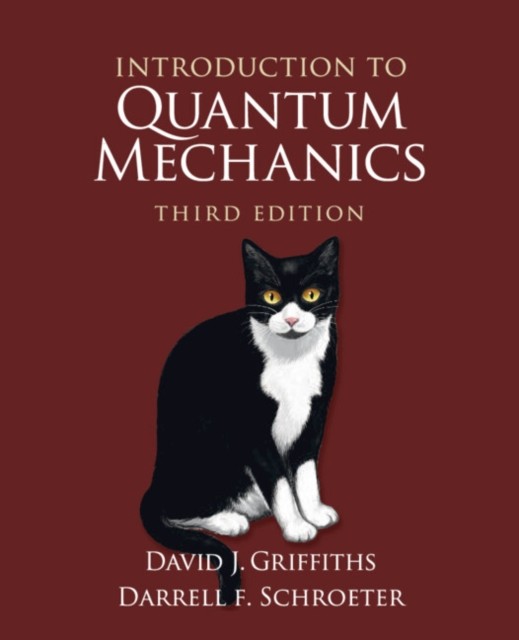 INTRODUCTION TO QUANTUM MECHANICS by David J. Griffiths Reed College, Oregon
