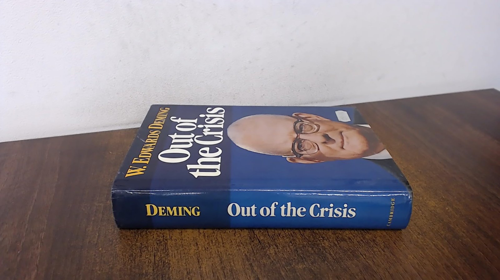 Out of the Crisis by W. Edwards Deming