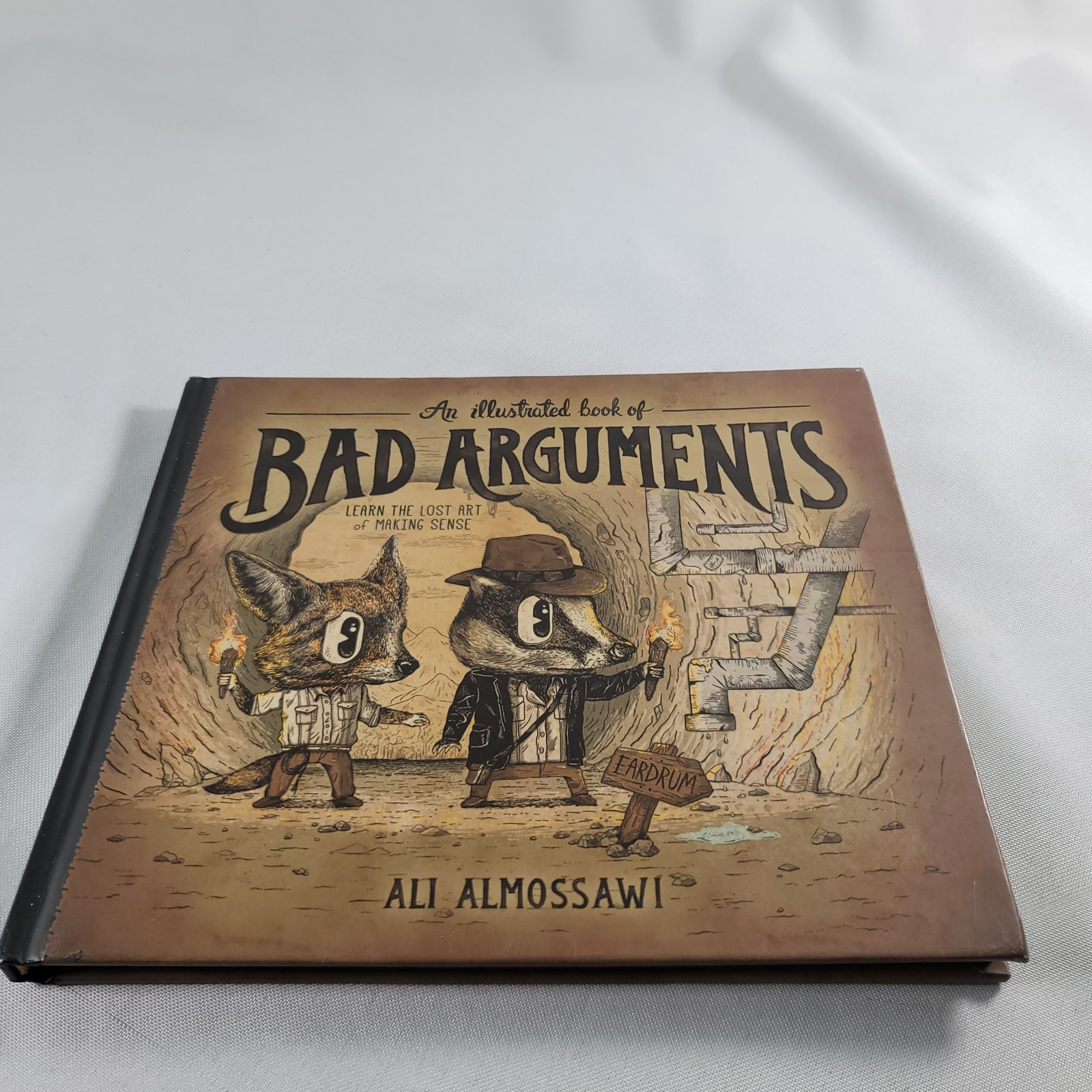 An Illustrated Book of Bad Arguments (by Ali Almossawi) hardcover, humor