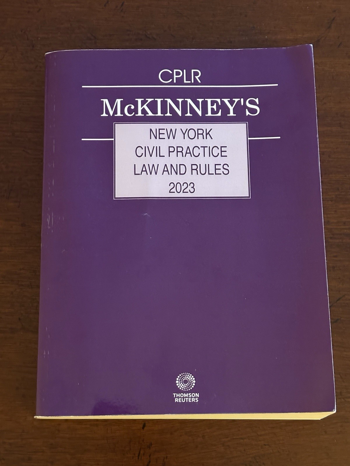 Thomson Reuters CPLR McKinney’s NY Civil Practice Law and Rules 2023