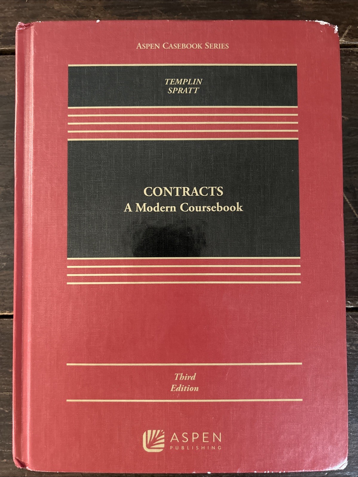 Aspen Casebook Ser.: Contracts: A Modern Coursebook by Ben Templin (Third Ed)