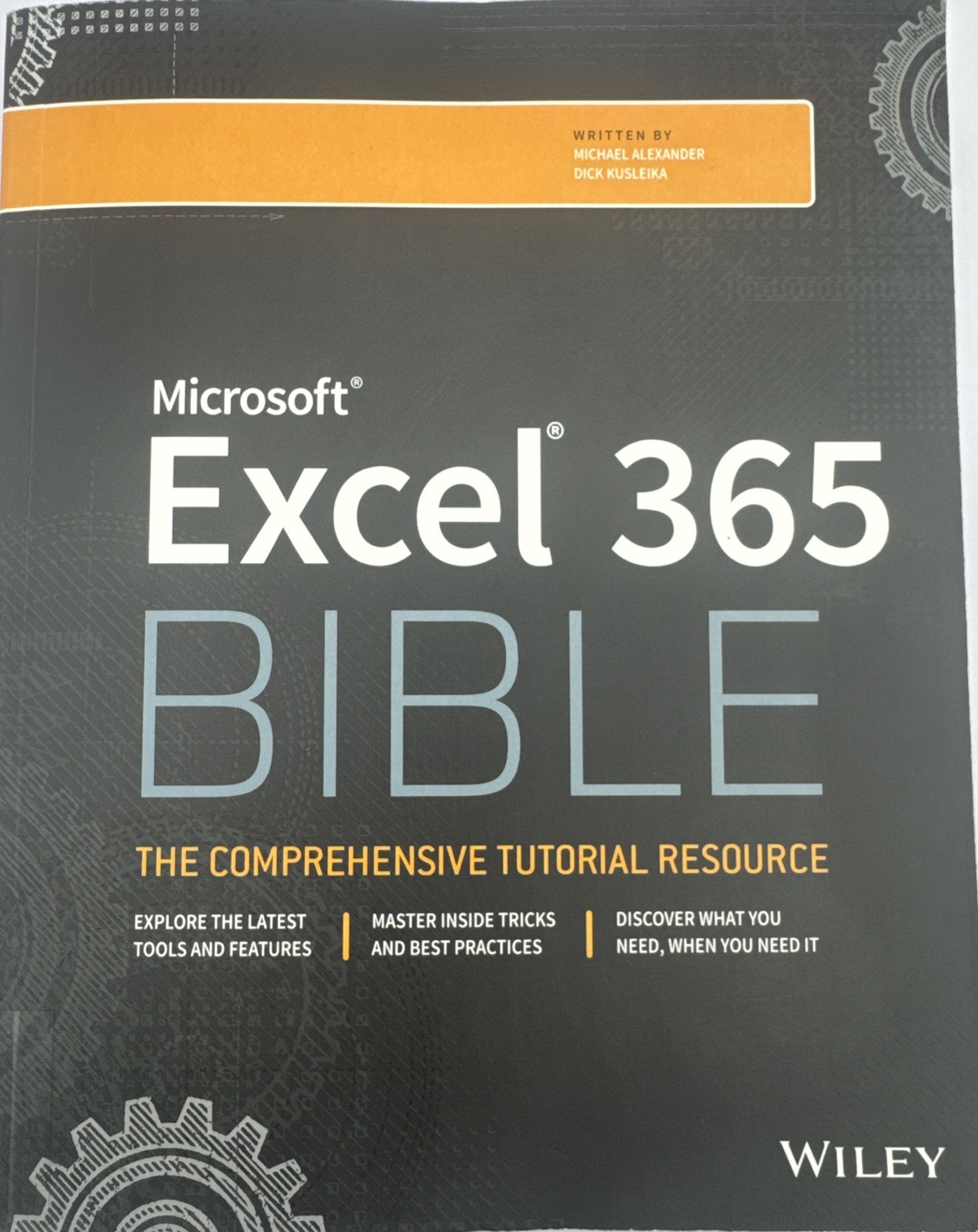 Microsoft Excel 365 Bible – Paperback, by Alexander Michael; Kusleika m1