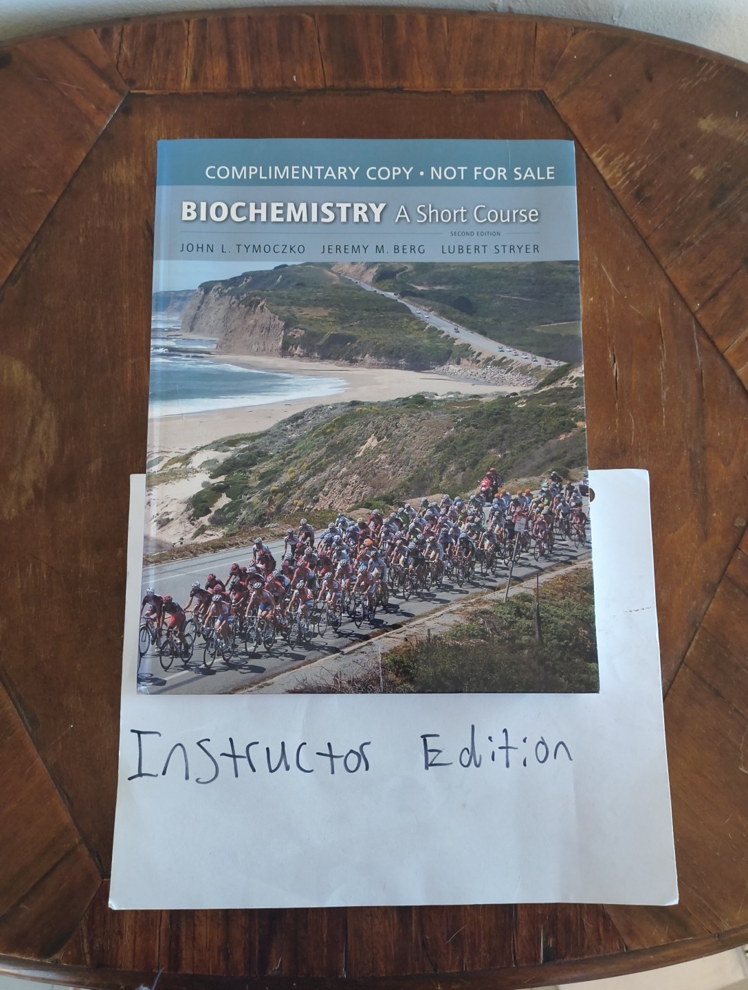 Instructor Edition: Biochemistry: a Short Course by John L. Tymoczko