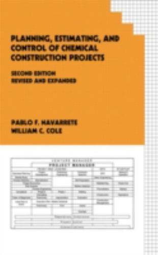 Planning, Estimating, and Control of Chemical Construction Projects (Cost Engine