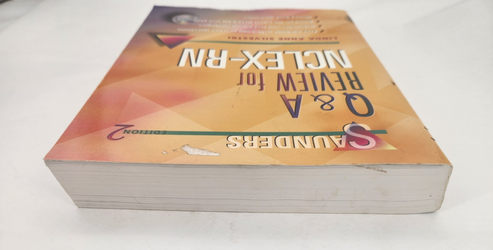 Saunders Q and A Review for NCLEX-RN 2nd Edition, by Linda Anne Silvestri PB