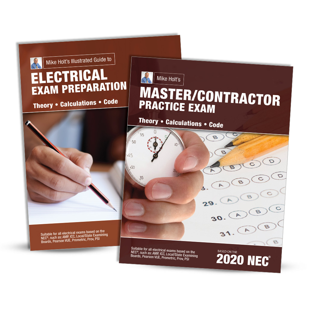 Mike Holt’s 2020 Electrician Exam Preparation Book & Master/Contractor Practice