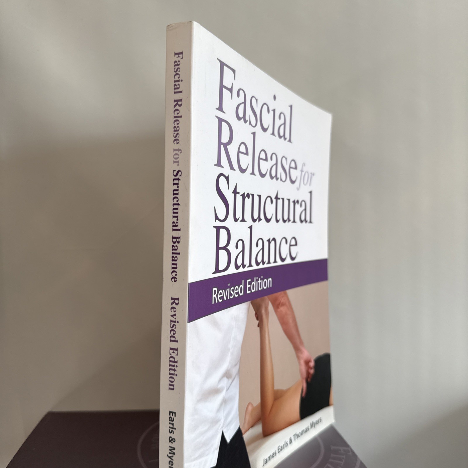 Softcover color book «Fascial Release for Structural Balance» T. Myers J. Earls