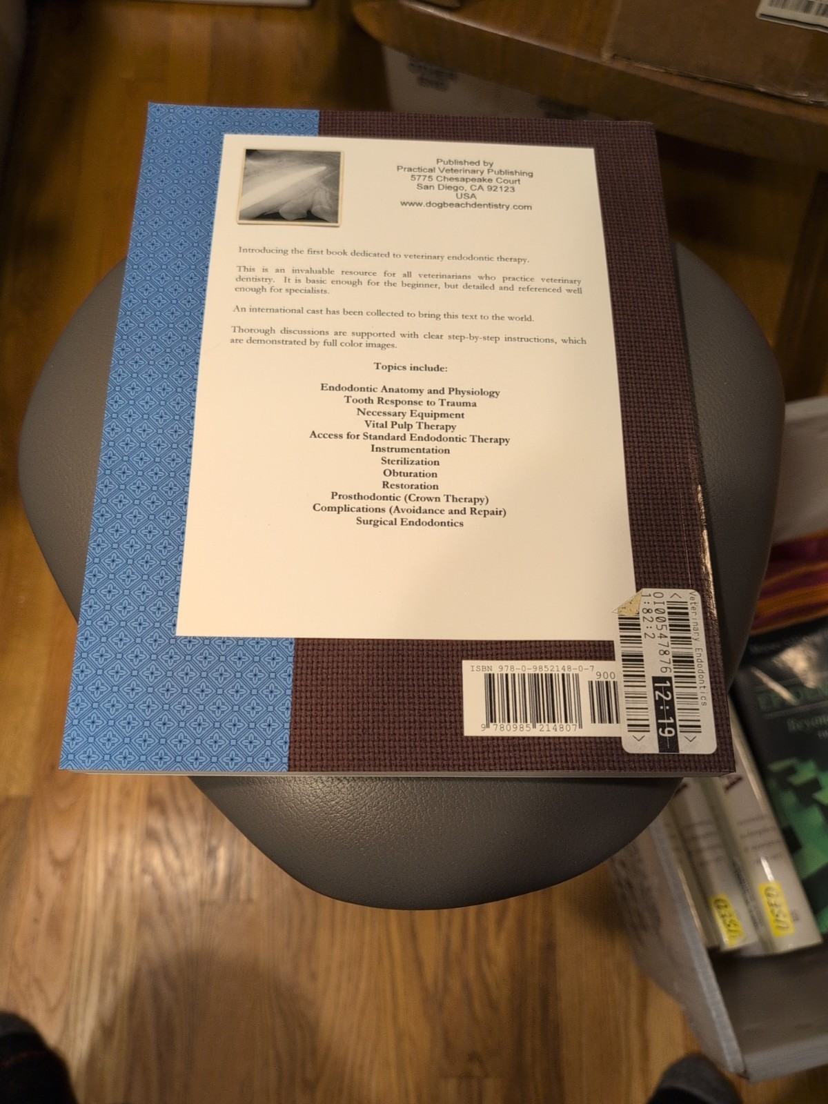 Veterinary Endodontics by Sharon Startup, Lorraine Hiscox, Paul Thunes New