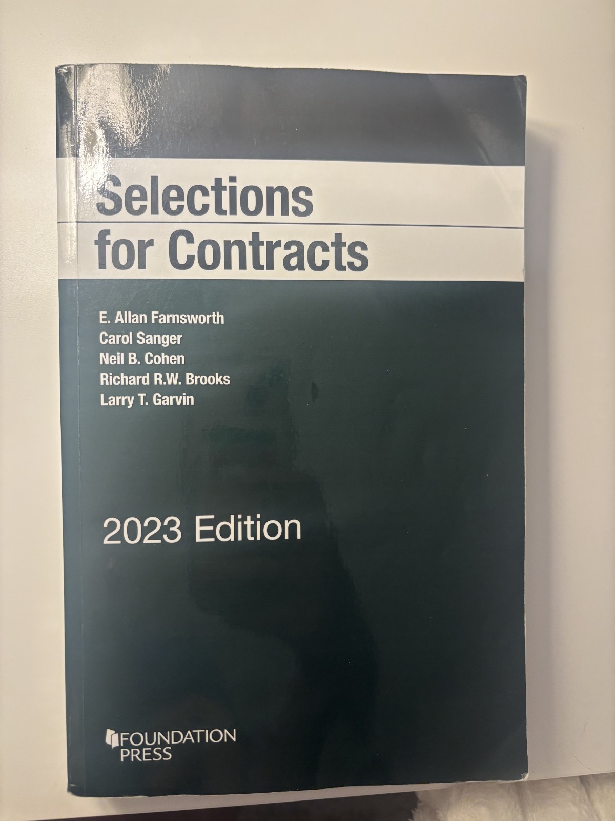 Selections for Contracts – Farnsworth – 2023 Edition – Foundation Press