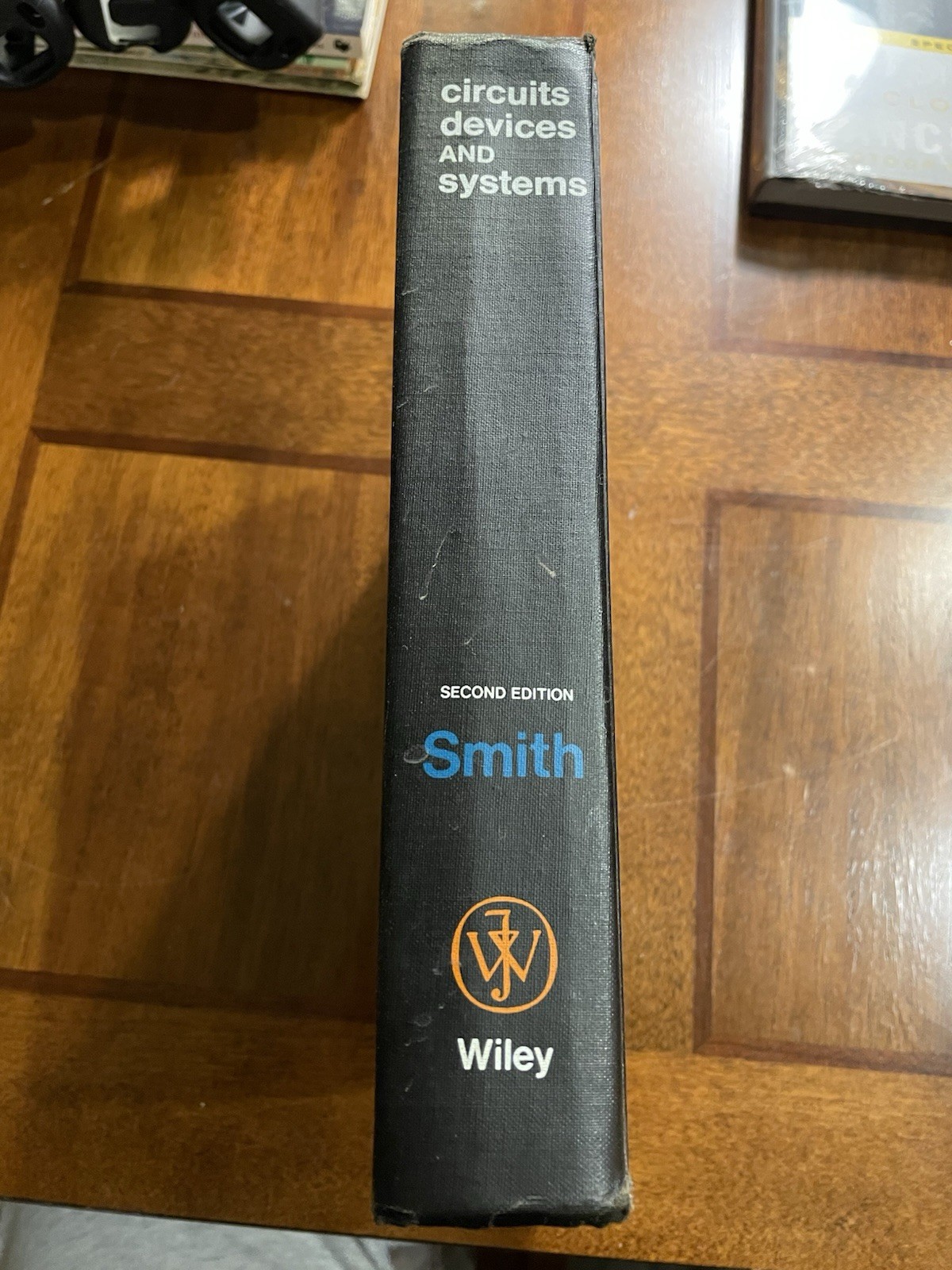 Circuits, Devices and Systems 2nd Edition by Ralph Judson Smith 1966 Hardcover