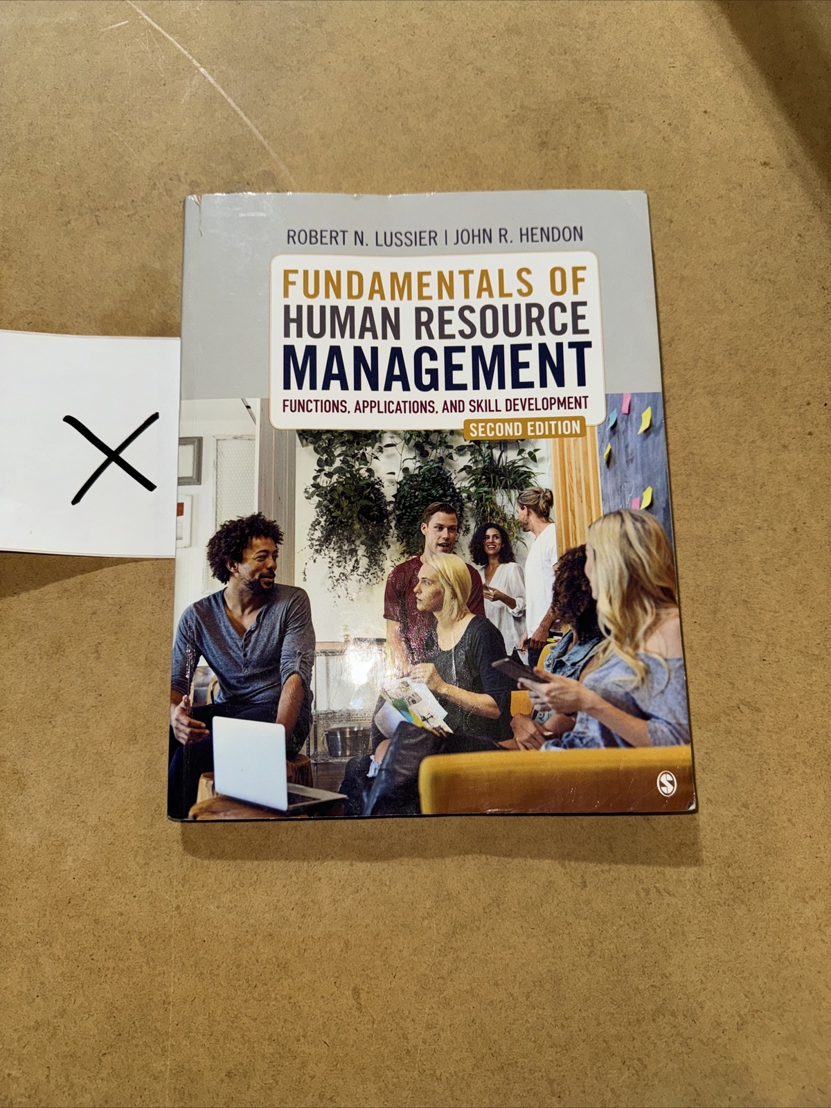 Fundamentals of Human Resource Management Functions Application Textbook Paperbk