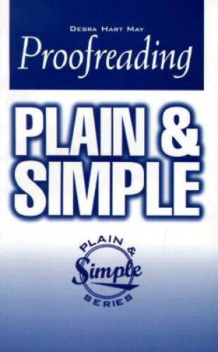 Proofreading Plain and Simple (In Plain English Series) – Paperback – GOOD