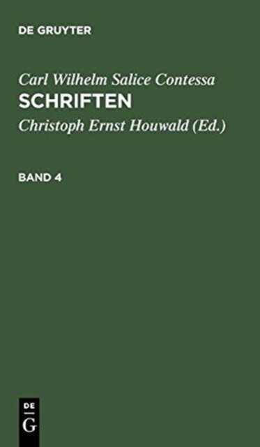 Contessa – Schriften. Band 4 – New hardback or cased book – X555z