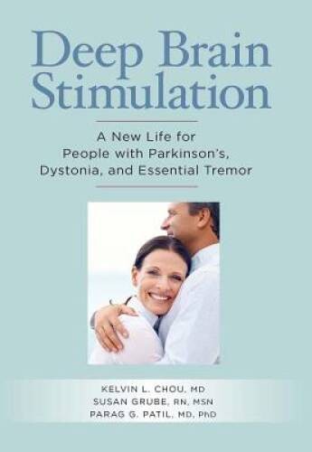 Deep Brain Stimulation: A New Life for People with Parkinsons, Dyst – VERY GOOD