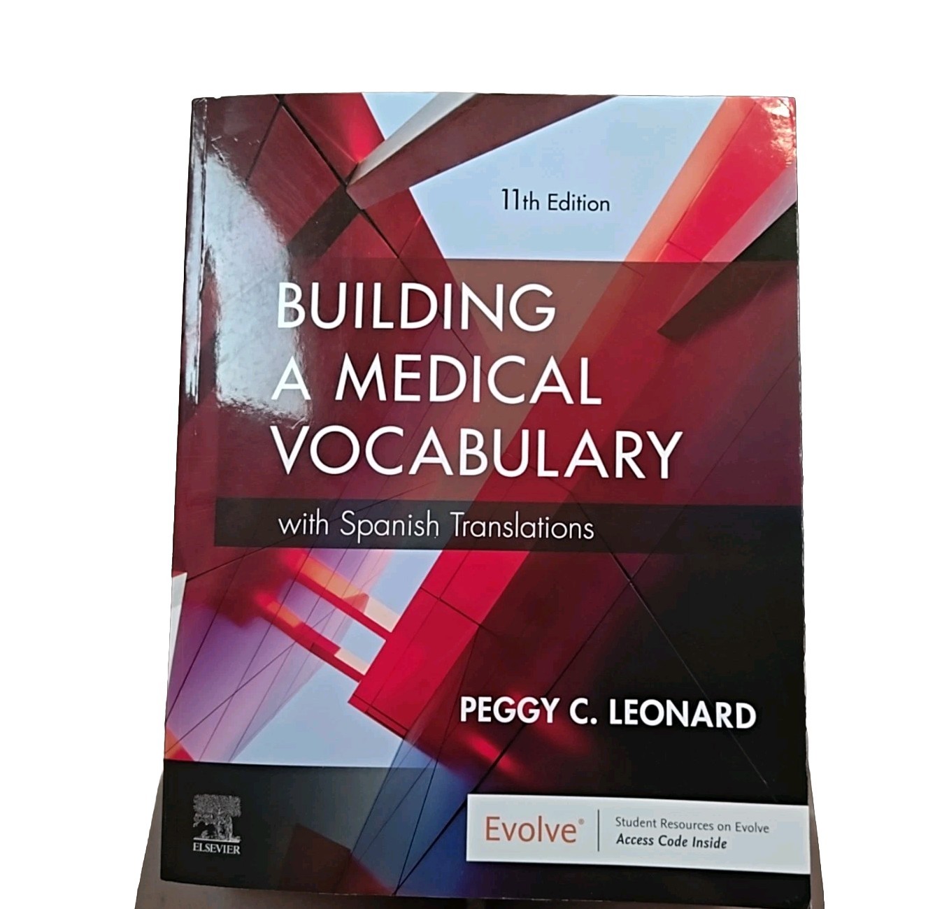 Building a Medical Vocabulary : With Spanish Translations by Peggy C. Leonard…