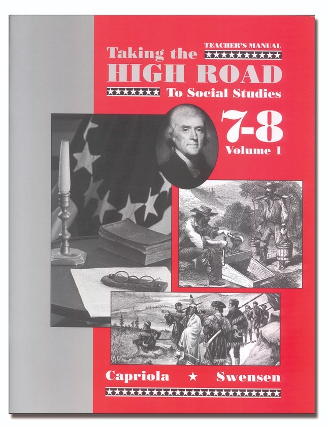 Taking the High Road to Social Studies, Book 7-8 Vol. 1 (272 pages)
