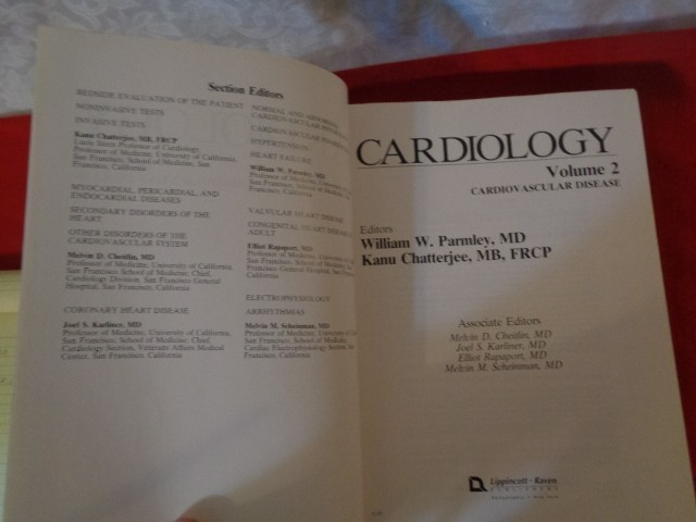 Cardiology Volume 2 – William Parmley, MD, Chatterjee – Cardiovascular Disease