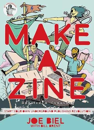 Make a Zine!: Start Your Own Underground – Paperback, by Biel Joe – Very Good