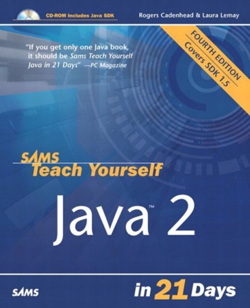 Sams Teach Yourself Java 2 in 21 Days Laura, Cadenhead, Rogers Le