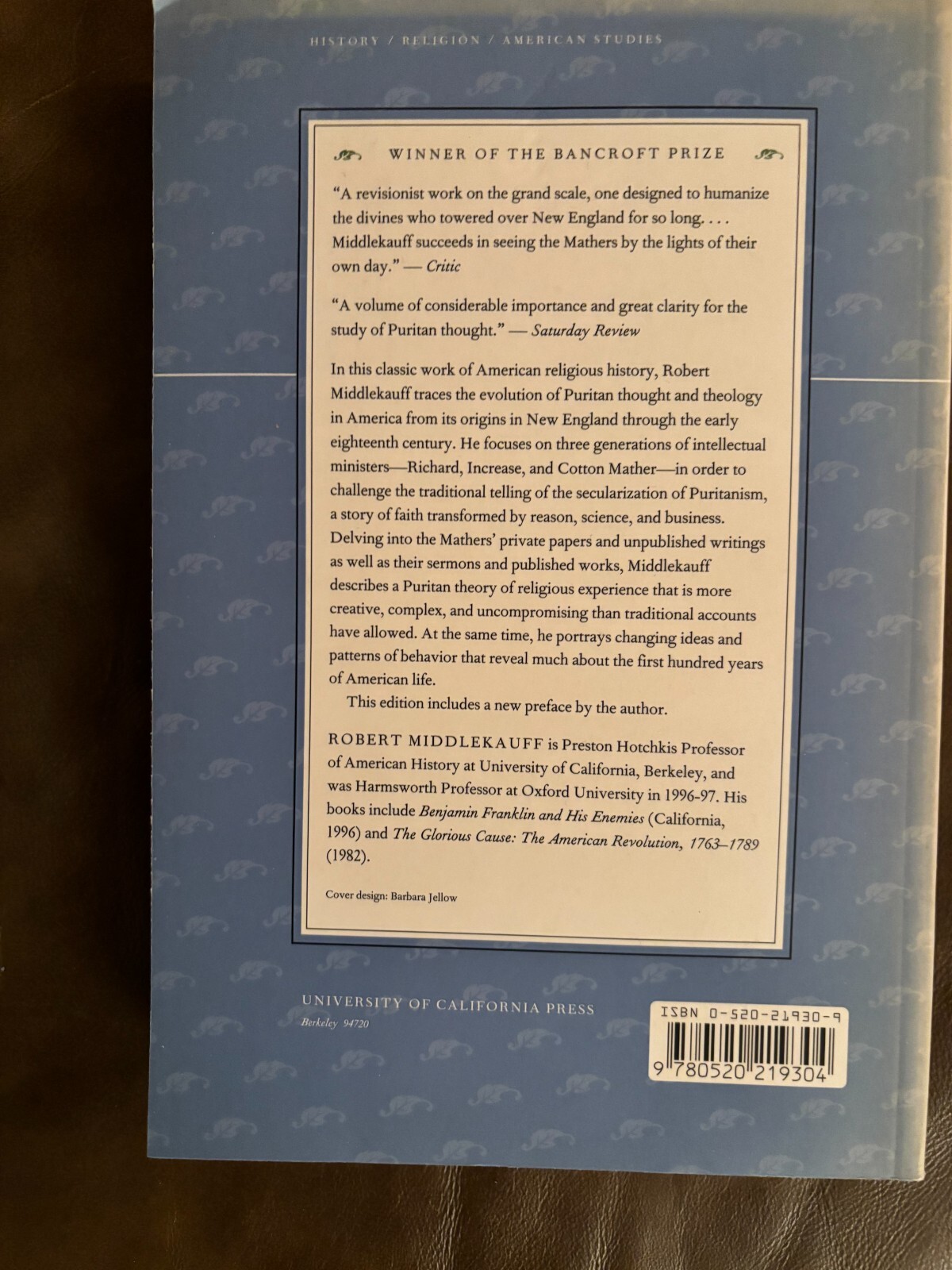 THE MATHERS – ROBERT MIDDLEKAUFF 1999 THREE GENERATIONS OF PURITAN INTELLECTUALS