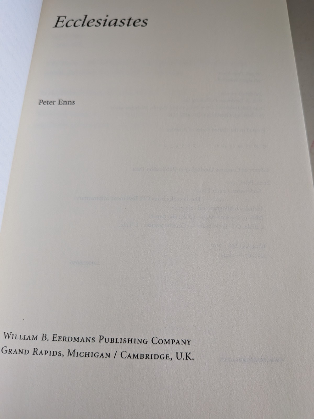 Ecclesiastes by Peter Enns, Eerdman’s Publishing, PB, Like New