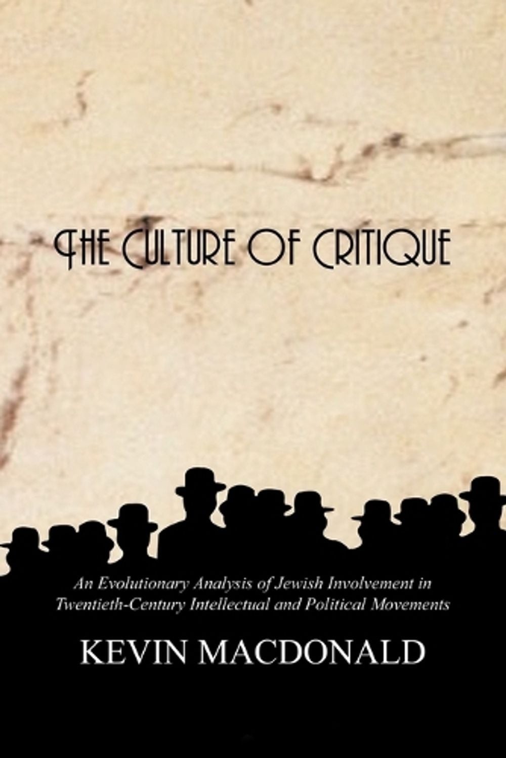 The Culture of Critique: An Evolutionary Analysis of Jewish Involvement in Twent