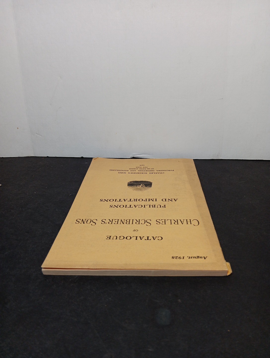 1928 Catalogue Of Charles Scribner’s Sons: Publications And Importations