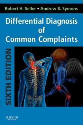 Differential Diagnosis of Common Complaints : With STUDENT CONSULT Online Access
