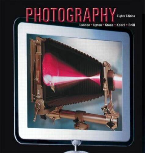 Photography – Paperback By London, Barbara – VERY GOOD