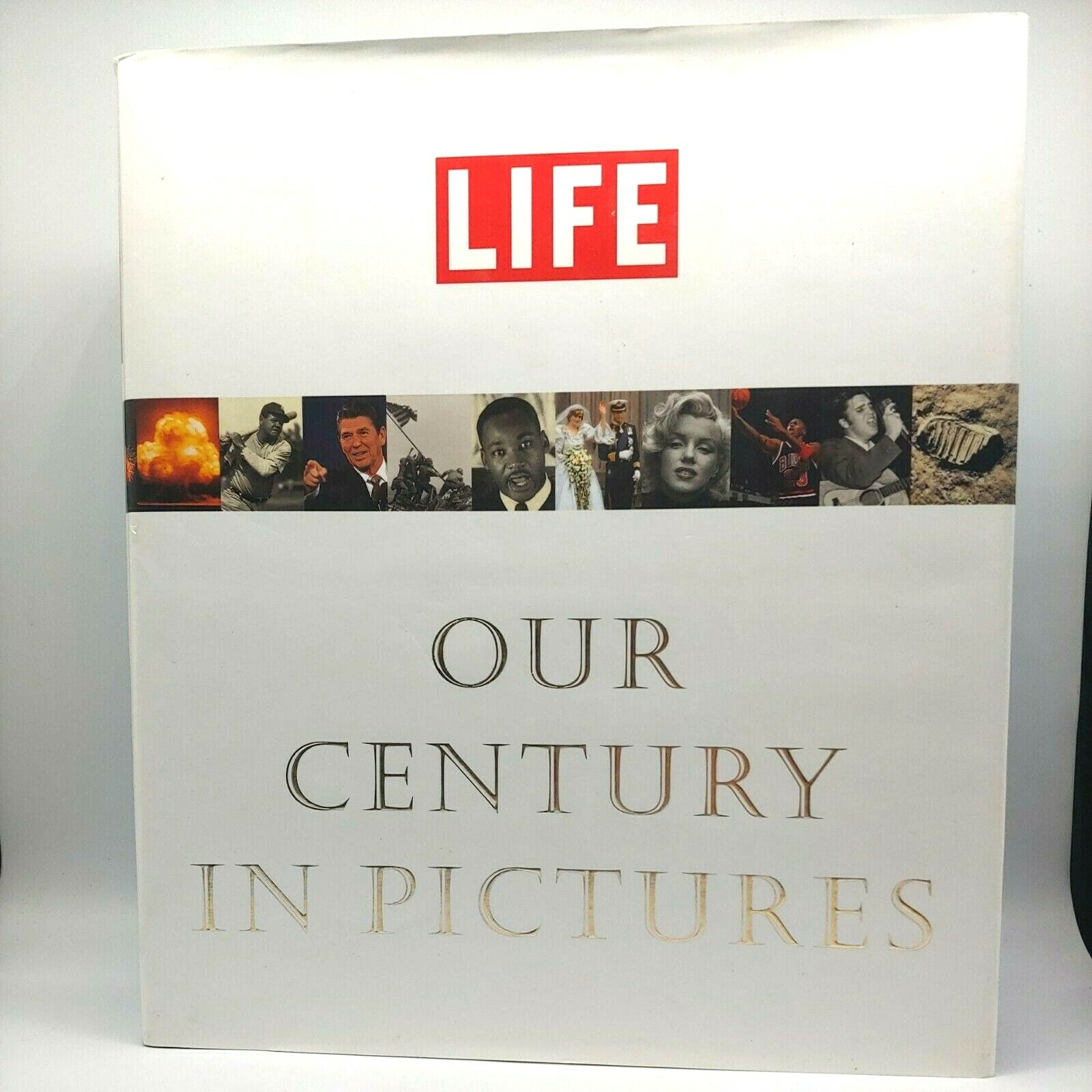 Life Our Century in Pictures by Richard B. Stolley 1999 Hardcover