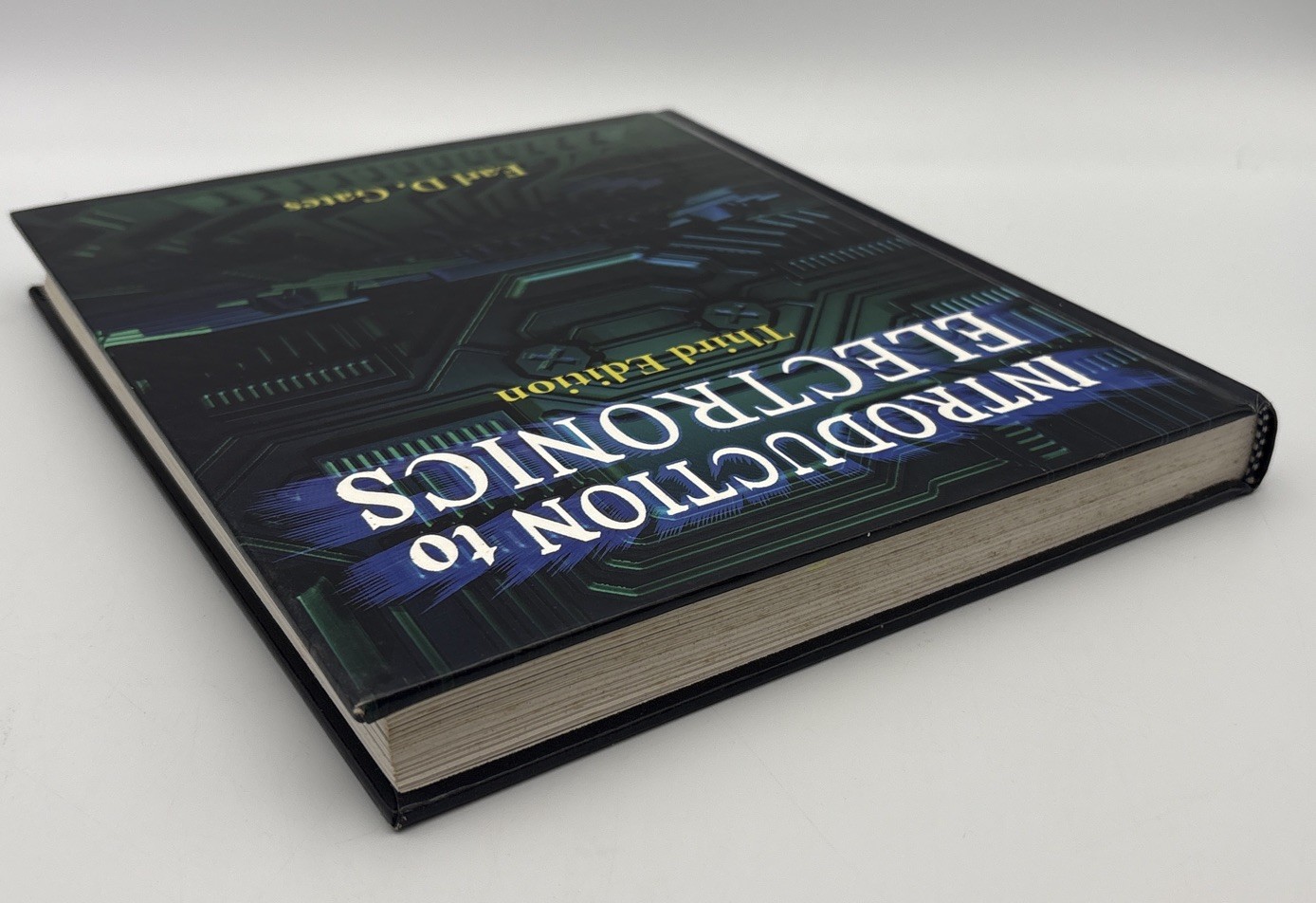 Introduction to Electronics 3rd Edition: Hardcover, Earl D. Gates, Delmar Publ