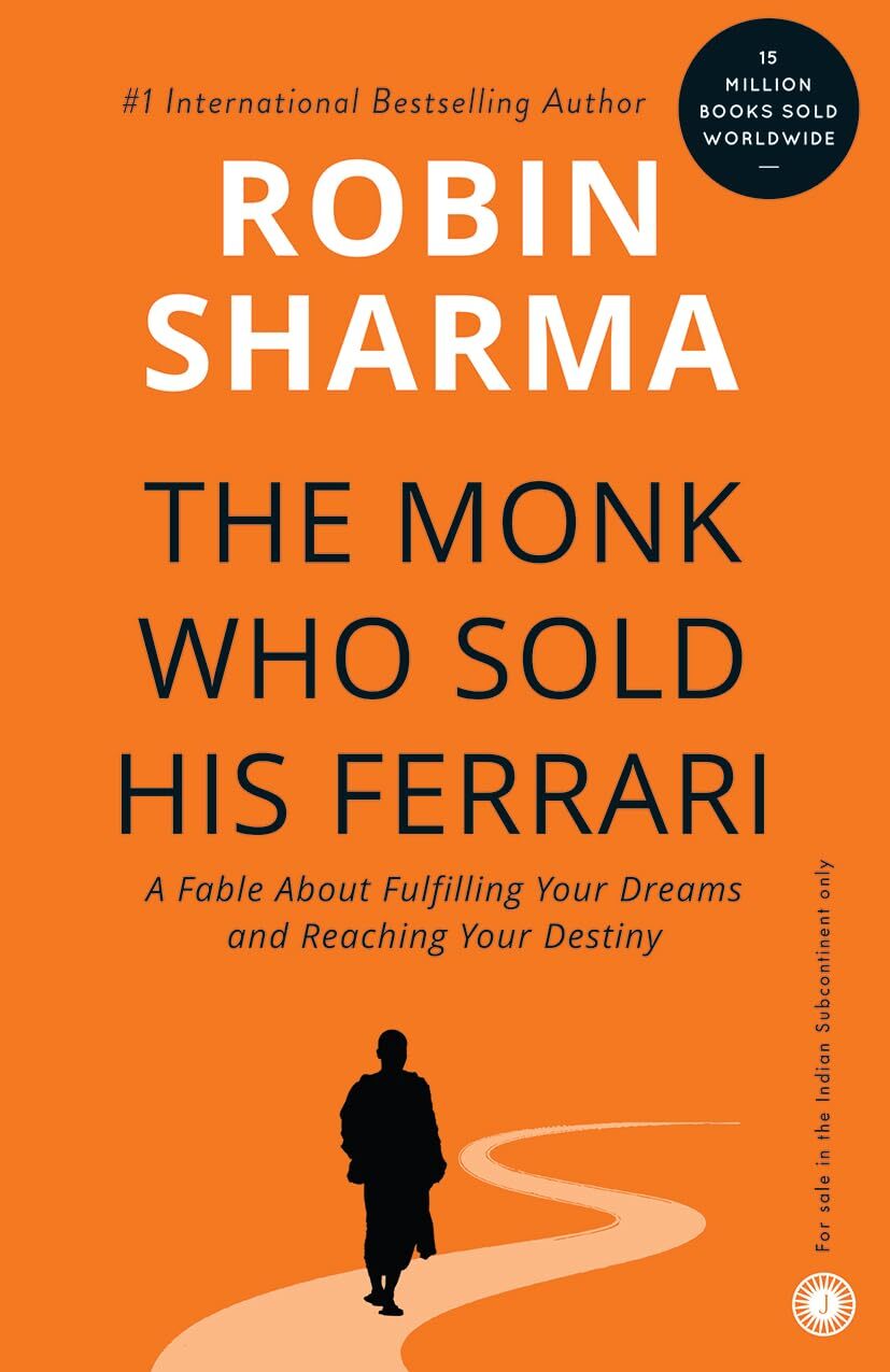 The Monk Who Sold His Ferrari By Robin Sharma 25 September 2003 – FREE SHIPPING