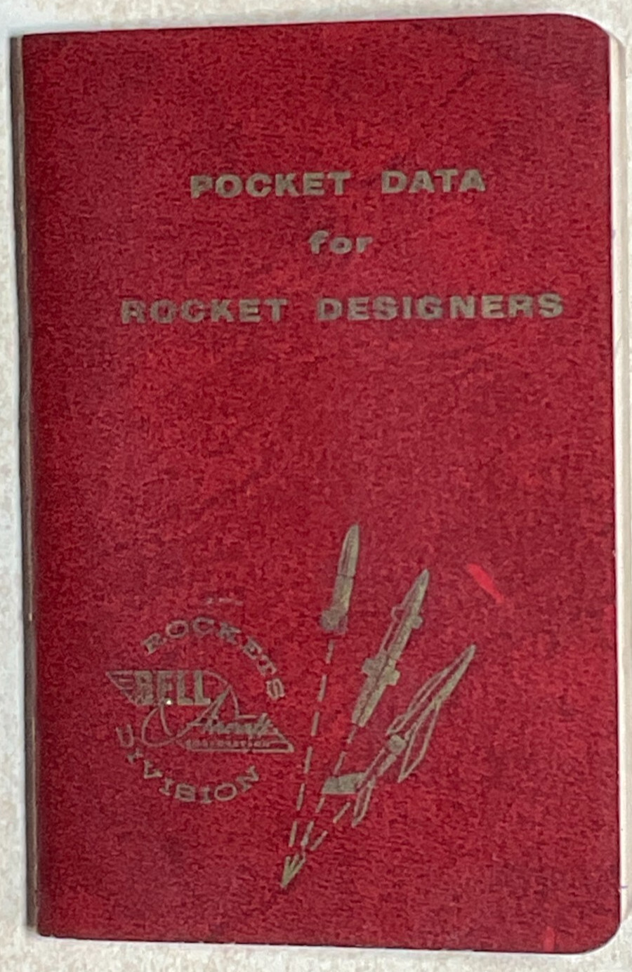 1958 Pocket Data for Rocket Designers Bell Aircraft Corporation-Paperback 2nd Ed