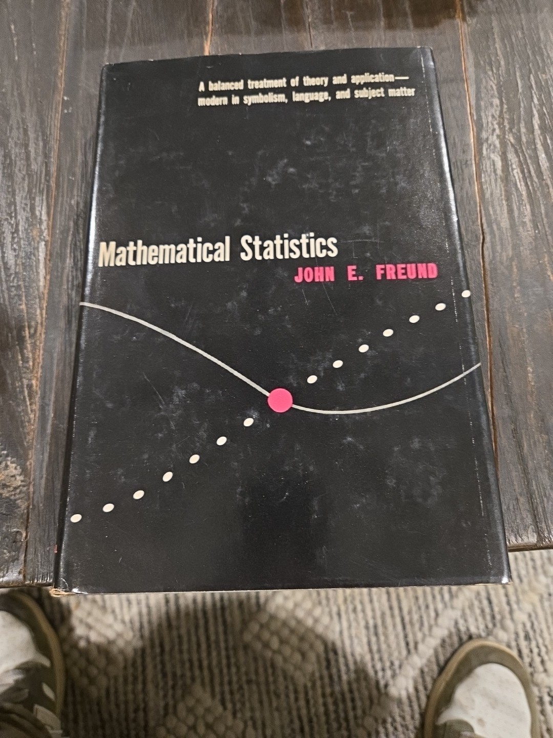 Mathematical Statistics by John E. Freund – Prentice Hall HC (1962)