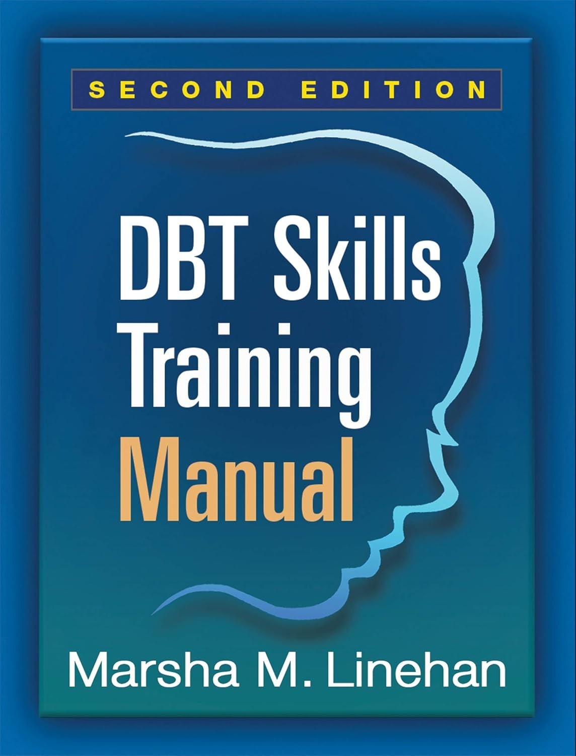 DBT SKILLS TRAINING MANUAL 2ED (PB 2015) Paperback