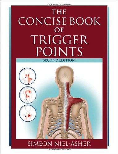 The Concise Book of Trigger Points, Second Edition