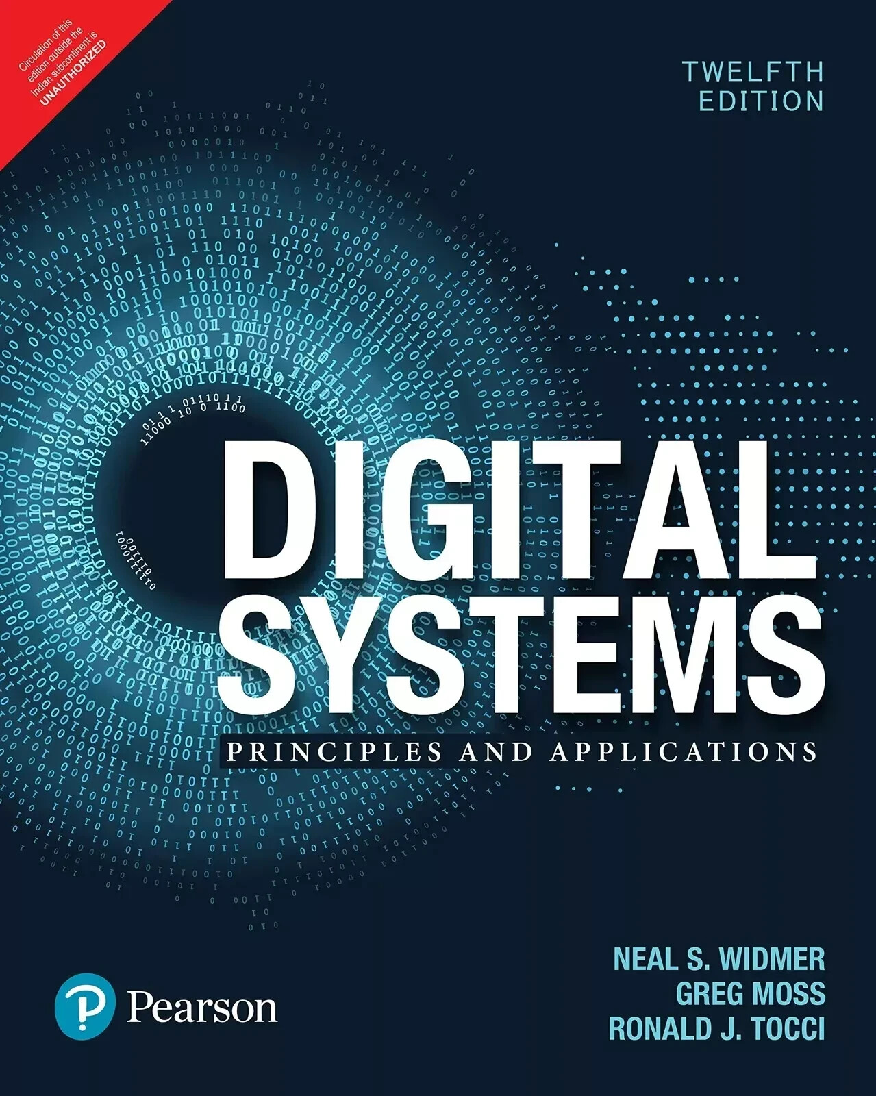 Digital Systems By Neal Widmer, Ronald Tocci 12th INTL ED – FREE SHP FROM USA