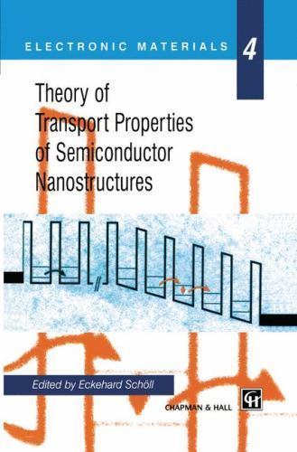 Electronic Materials Ser.: Theory of Transport Properties of Semiconductor…