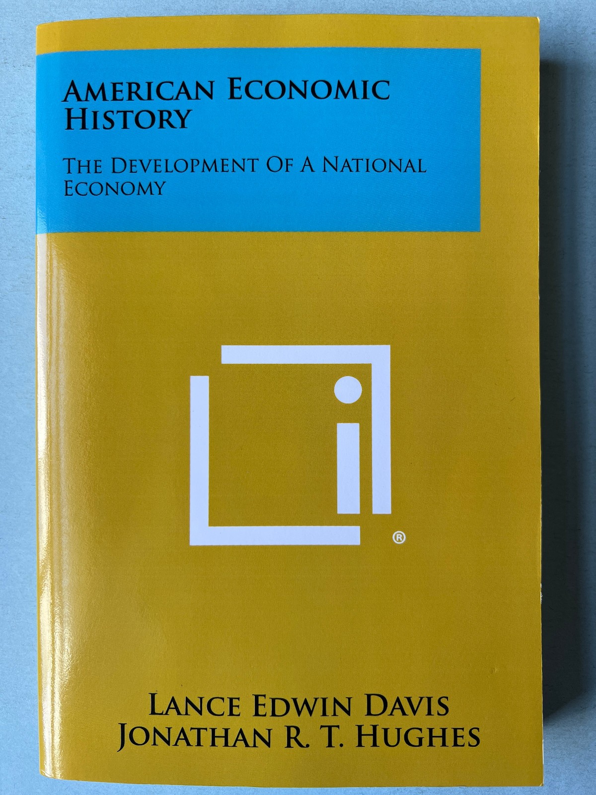 American Economic History – The Development of a National Economy