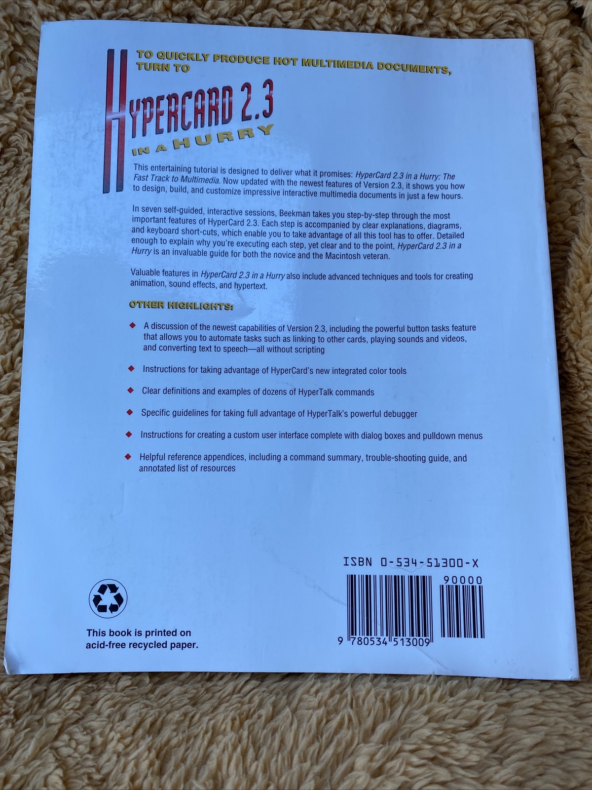 Hypercard 2.3 in a Hurry The Fast Track to Multimedia George Beekman