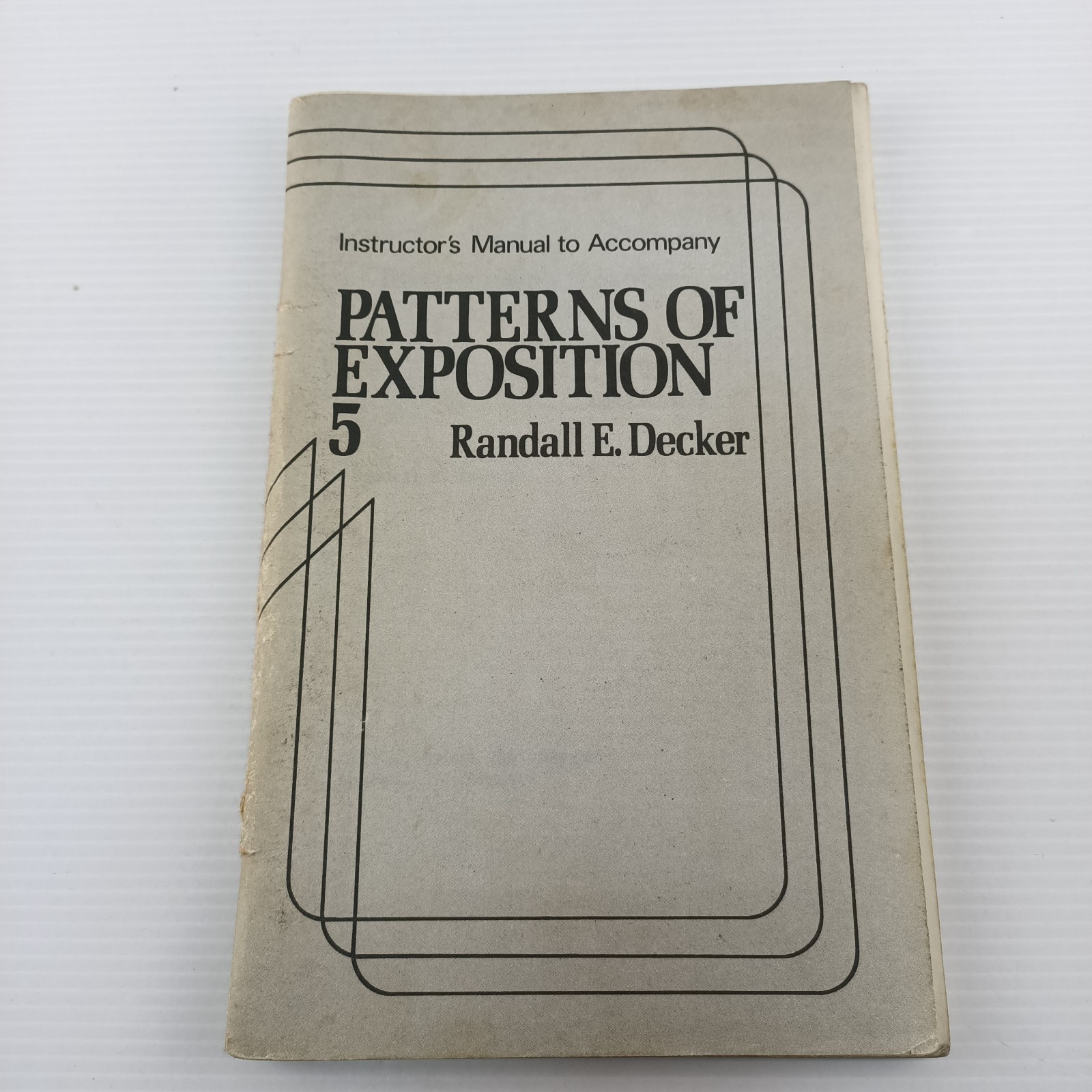 Patterns Of Exposition 5 + Instructor’s Manual Randall Decker 1976 Book Bundle
