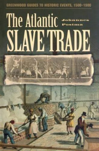 Atlantic Slave Trade by Postma, Johannes M.