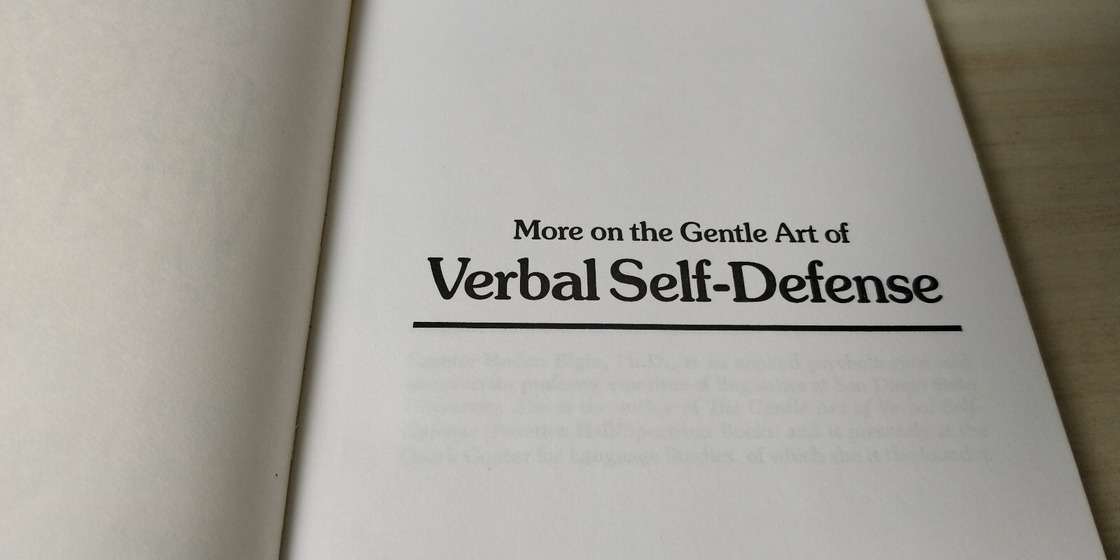 MORE ON THE GENTLE ART OF VERBAL SELF-DEFENSE By Suzette Haden Elgin