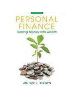 Personal Finance: Turning Money into Wealth (The Prentice Hall Series in Finance