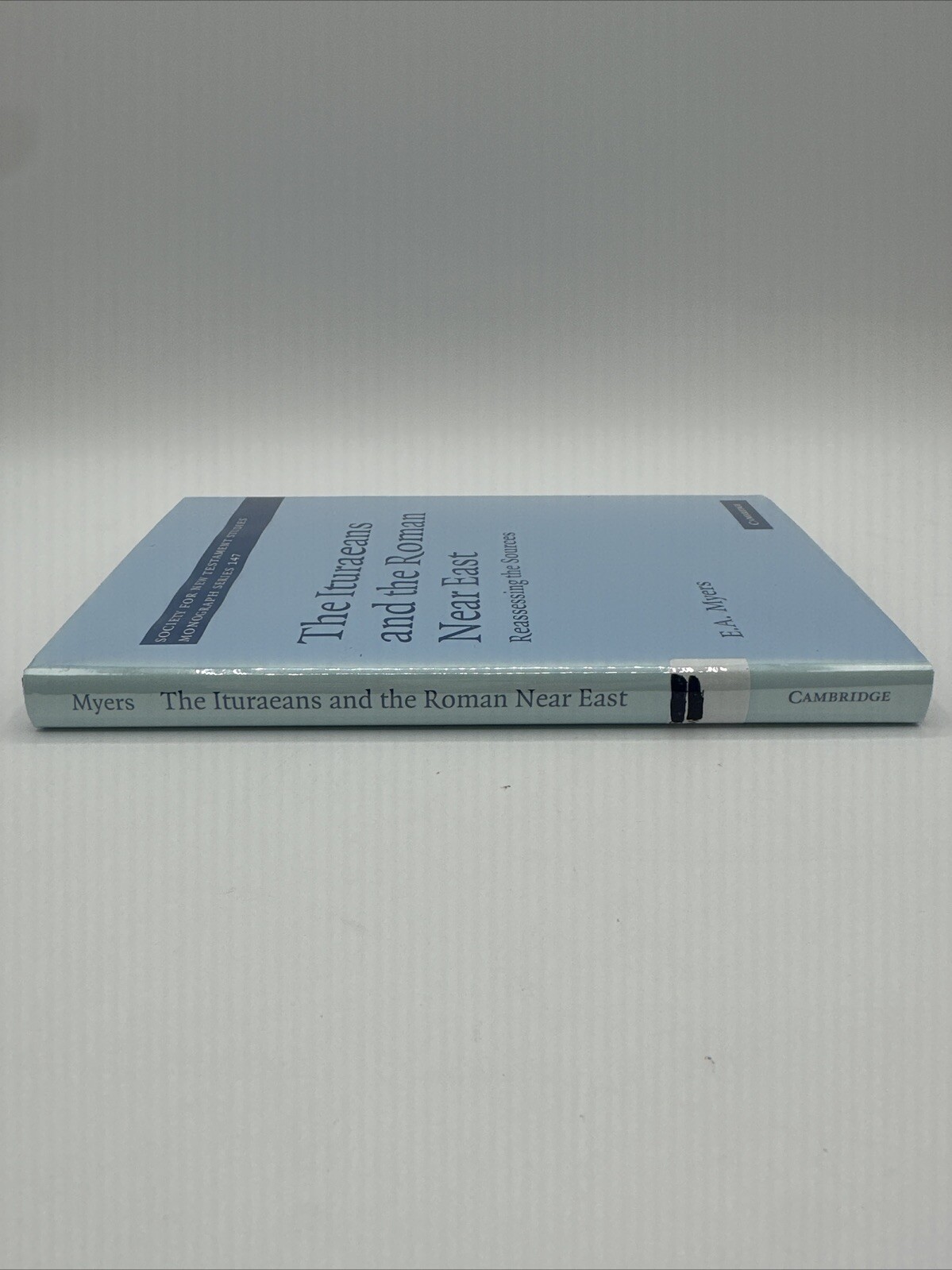 The Ituraeans And The Roman Near East E A Myers 2010 Hardcover 216 Pages HC