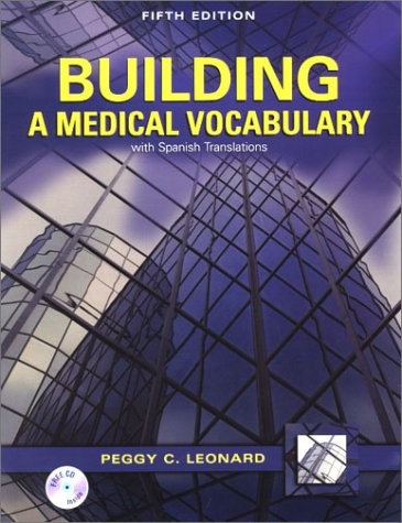 Building A Medical Vocabulary: With Spanish Translations – hardcover Leonard…