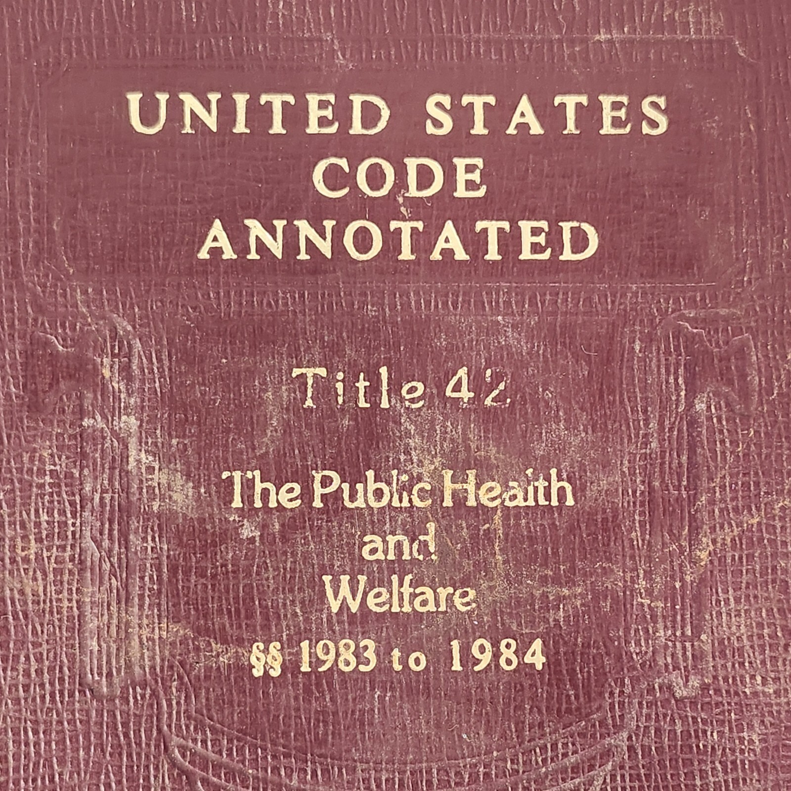USCA 1981 Book Code Annotated Title 42 Public Health Welfare 1983 to 1984 HC